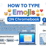 How to Type Emojis on Chromebook: Simple & Complete Guide