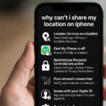 Why Can’t I Share My Location on iPhone?